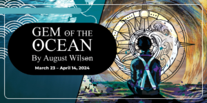 Poster for the Gem of the Ocean performance 